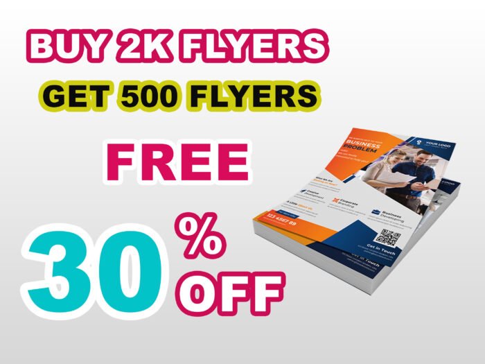 Buy 2000 Flyers & Get 500 Flyers