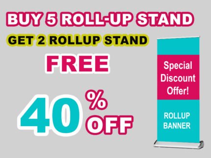 Buy 5 Roll-Up Stands & Get 2 FREE